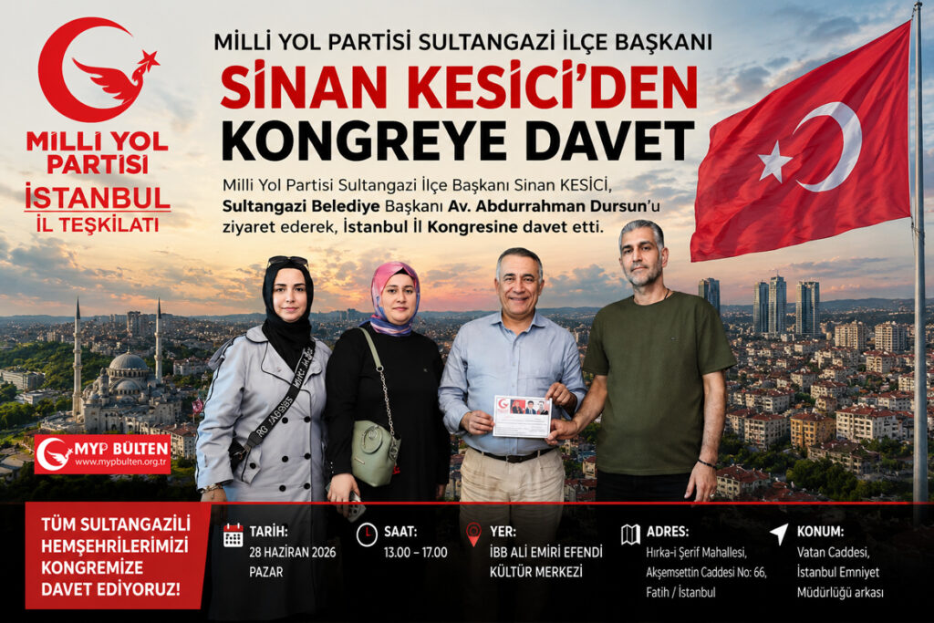 Milli Yol Partisi Sultangazi İlçe Başkanı Sinan Kesici