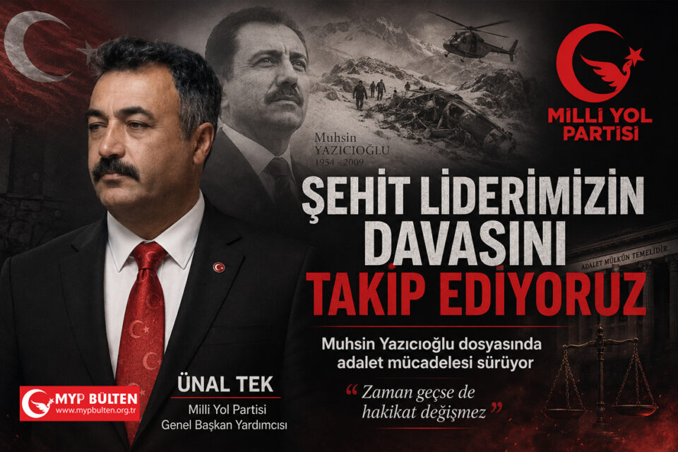 Milli Yol Partisi Genel Başkan Yardımcısı Ünal TEK